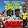 Young Wad - Gotta Get It (feat. Q Money & YFN Kay) - Single